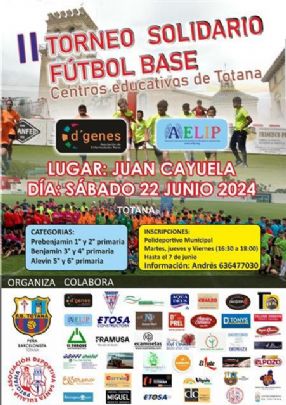 El II Torneo Solidario Ftbol Base Centros educativos de Totana se celebrar el prximo 22 de junio a beneficio de DGenes y AELIP