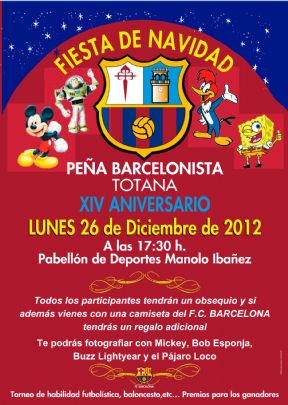 LA PEA BARCELONISTA DE TOTANA INVITA A TODOS LOS NIOS A LA FIESTA DE NAVIDAD 2011 